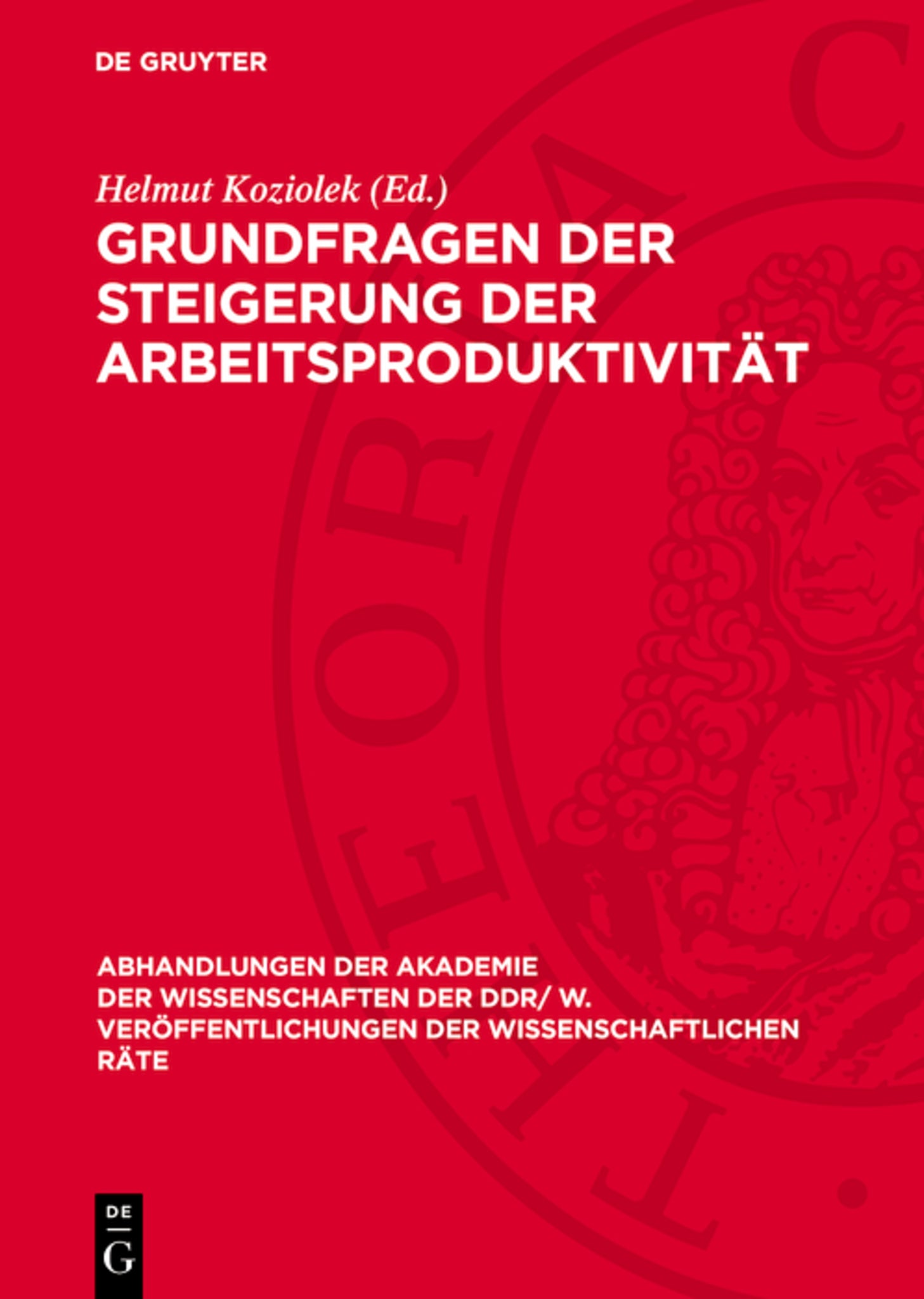 Grundfragen der Steigerung der Arbeitsproduktivität